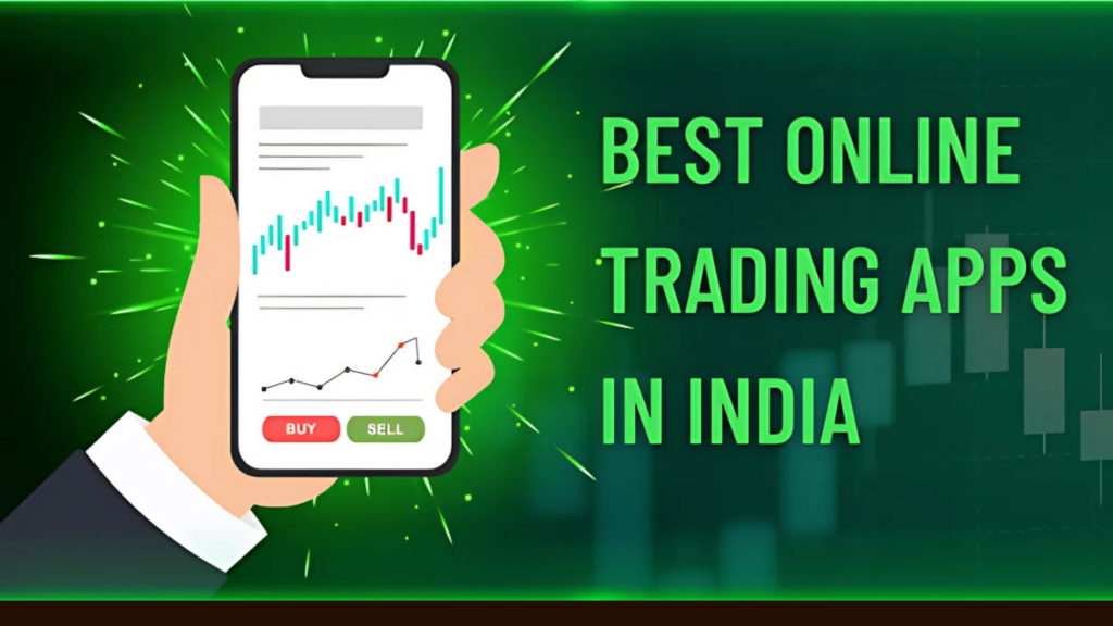 The Ultimate Guide to Finding the Best Online Trading App in India